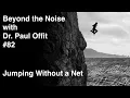 Lagu Beyond the Noise #82: Jumping without a net