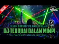 DUGEM TERBARU‼️DJ TERBUAI DALAM MIMPI X PERTAMA KALI ~ NEW || DUGEM NONSTO ||