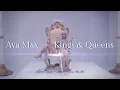 Download Lagu Ava Max - Kings \u0026 Queens {𝑠𝑙𝑜𝑤𝑒𝑑 𝑑𝑜𝑤𝑛 + 𝑟𝑒𝑣𝑒𝑟𝑏 + 𝑏𝑎𝑠𝑠 𝑏𝑜𝑜𝑠𝑡𝑒𝑑}