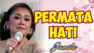 Download Permata Hati - Jamila Jamilun MP3