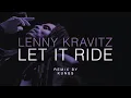 Download Lagu Lenny Kravitz - Let It Ride (Kungs Remix) (Official Visualizer)