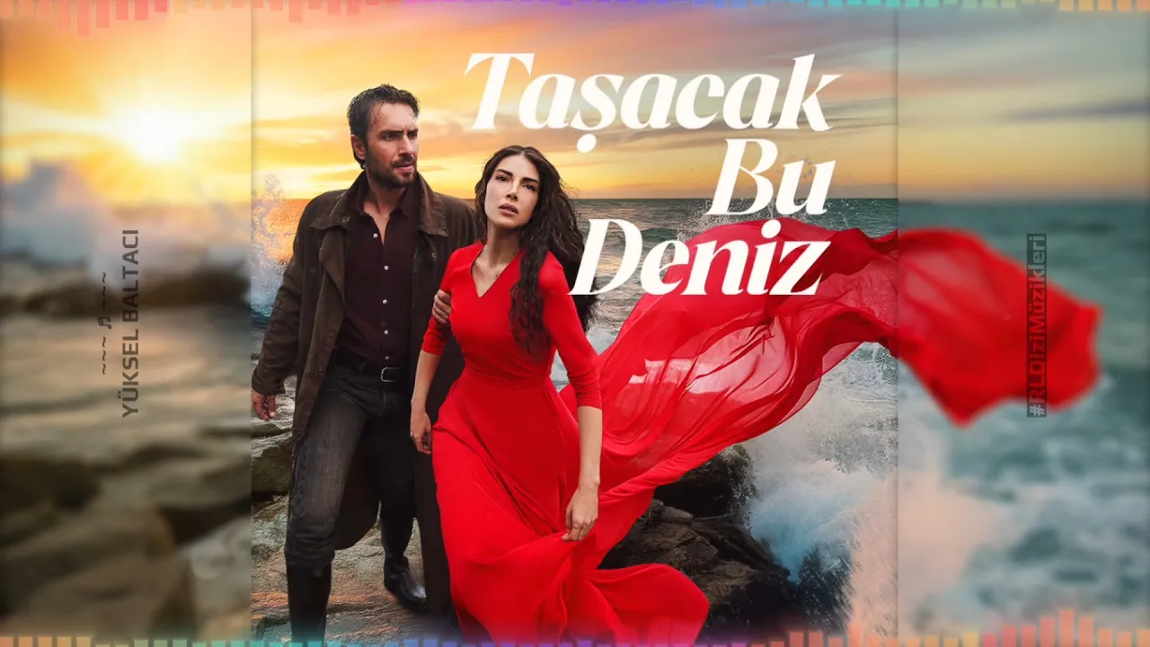 Taşacak Bu Deniz - Selamet (Dizi Müziği)