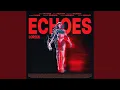 Download Lagu Echoes