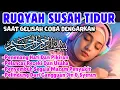 Download Lagu Susah Tidur Coba Dengarkan Surah Pengantar Tidur Merdu Ruqyah Insomnia Menghilangkan Stres Cemas