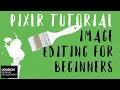 Pixlr Tutorial - Image editing for beginners