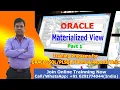 Oracle Materialized Views Materialized Views in Oracle Materialized Views Performance Tuning