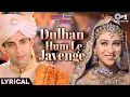 Download Lagu Dulhan Hum Le Jayenge Title Track Lyrical | Salman Khan, Karishma Kapoor | Alka Yagnik, Kumar Sanu