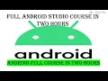 Android Development full Tutorial For Beginners In Two Hours Programming Master Rao