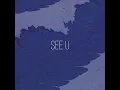 See U