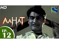 Download Lagu Aahat - आहट - Humraaz - Episode 12 - 24th March 2015
