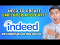 How to Create Indeed Employer Account 2025 Method