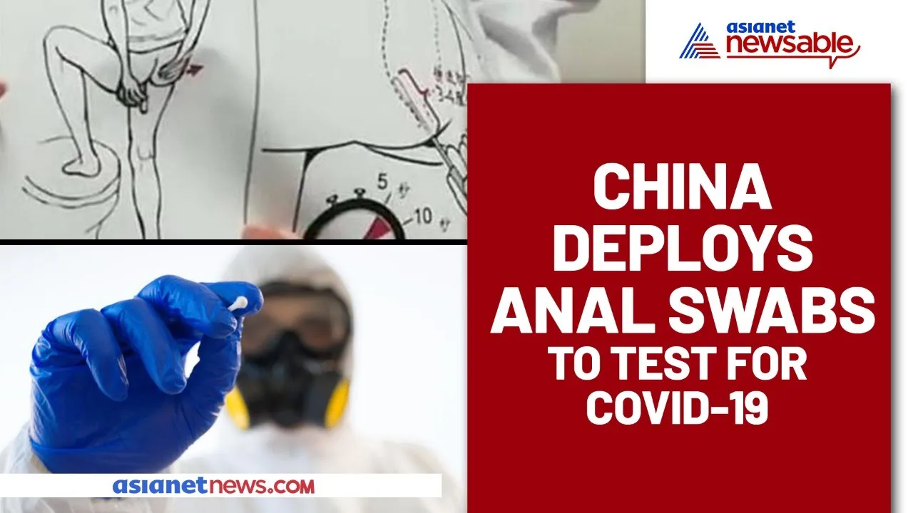 China is pushing a new coronavirus test on the population—an anal swab test. Though there's no evide. 