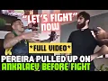 Download Lagu Alex Pereira CONFRONTS Magomed Ankalaev In Hotel Before Their Rematch At UFC 320 (FULL VIDEO)
