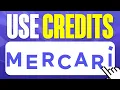How To Use Mercari Credits 2025