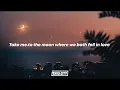 Ian Asher - Take Me (To The Moon) (Lyrics)