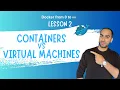 Lesson 2 Container vs Virtual Machine What s the difference