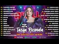 Download Lagu TASYA ROSMALA - TAJAMNYA KARANG, CINTA DAN AIR MATA || OM ADELLA FULL ALBUM TERBARU 2025