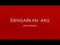 Lagu Dengarkan Aku - Juan Madial