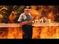 R I P Papa Jim Funny Moments