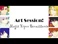 Download Lagu Magic Kyun Renaissance - Art Session!(Romaji,Kanji,English)Full Lyrics