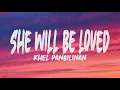 Download Lagu Khel Pangilinan - She Will Be Loved (Cover) (Lyrics)