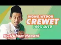 Lagu Wong Wedok Crewet Pengajian Lucu Ustadz Muhammad Irkham Hanani Live Ganten Kerjo