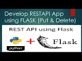 How to create API using python flask PART - 2 Put Delete