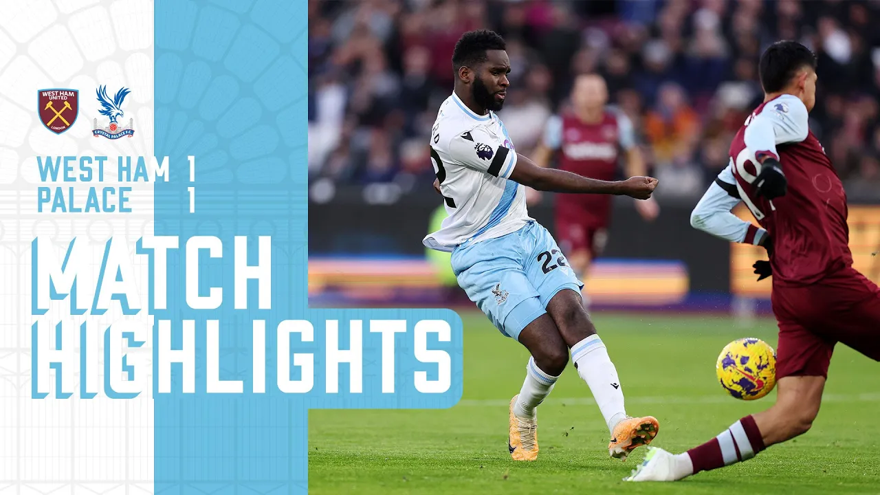 Premier League Highlights | West Ham United 1-1 Crystal ...
