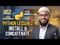 Python Lesson 3 How to Install Python Master String Concatenation Urdu Hindi