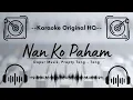 Download Lagu 🟢 Karaoke Original HQ - Nan Ko Paham - OM Adella, Chelosa Adella Putri, Difarina Indra Adella