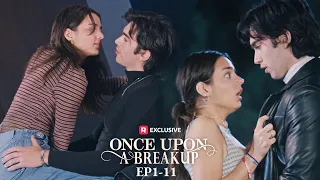 once upon a breakup ep1 11 new release reelshort