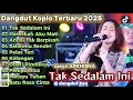 Download Lagu Dangdut Koplo Terbaru 2025|| Lala Widy \u0026 Vita Alvia, Tak Sedalam Ini, Merayu Tuhan, full album