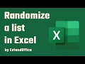 Randomize a list in Excel Easy step-by-step tutorial