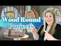 Wood Round Projects Crafts and DIYs DIYs With or Without a Cricut Dollar Tree Crafts and Ideas