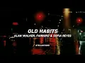 Download Lagu Alan Walker, Farruko \u0026 Sofia Reyes - Old Habits (Lyrics)