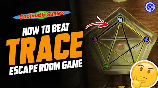 Trace Walkthrough Cool Math Games How To Solve Beat Trace Escape Room Puzzle
