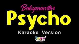 babymonster psycho karaoke version 