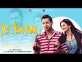Download Lagu Jis Tan Nu (Full Audio) | Arif Lohar | Gippy Grewal | Jatt James Bond | Speed Records