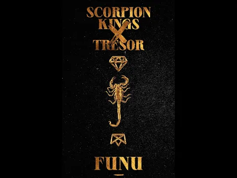 Download MP3 Scorpion Kings x TRESOR - Funu (Lyric Video)