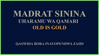 madrasat sinina uharamu wa qamari old is gold 