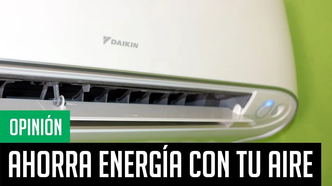 Tips para ahorrar energía con tu aire acondicionado