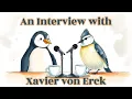 An Interview with Xavier