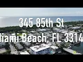 345 85th St Miami Beach FL 33141