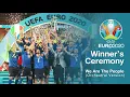 Winner's Ceremony Music | We Are The People (Orchestral Ver.) | UEFA EURO 2020 Final