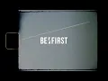 BE:FIRST / Blissful -Teaser-