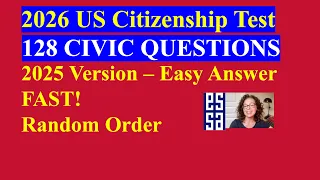 2026 US Citizenship Test 2025 Version - 128 Civics Questions Answers