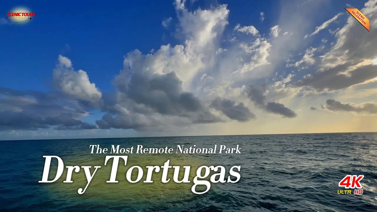 Florida Dry Tortugas National Park 4K - Scenic Relaxation Film With Calming Music |4K Relaxing Video