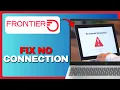 Frontier - No Internet Connection