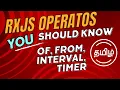 RxJS Creation Operators of from interval timer RxJS Angular Tutorial in Tamil