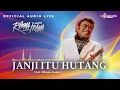 Download Lagu Rhoma Irama - Janji Itu Hutang (Official Audio Live)